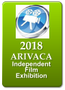 2018 ARIVACA  Independent  Film Exhibition