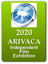 2020 ARIVACA Independent  Film Exhibition